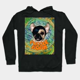 Puggle Born Hoodie